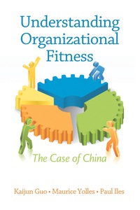 Cover image: Understanding Organizational Fitness: The Case of China 9781617353758