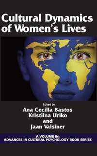 Cover image: Cultural Dynamics of Women's Lives 9781617355608