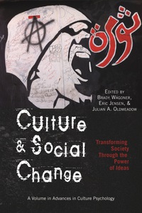Cover image: Culture and Social Change: Transforming Society through the Power of Ideas 9781617357572