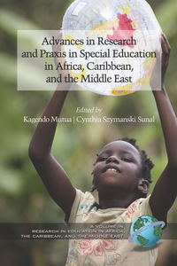Cover image: Advances in Special Education Research and Praxis in Selected Countries of Africa, Caribbean and the Middle East 9781617357718