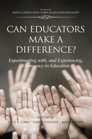 Titelbild: Can Educators Make a Difference? Experimenting with and Experiencing, Democracy in Education 9781617358135