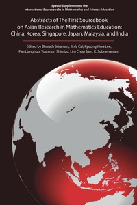 Cover image: Abstracts of The First Sourcebook on Asian Research in Mathematics Education: China, Korea, Singapore, Japan, Malaysia and India 9781617358258