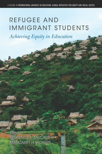 Cover image: Refugee and Immigrant Students: Achieving Equity in Education 9781617358401