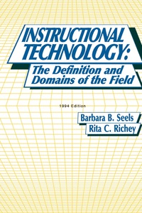 Cover image: Instructional Technology: The Definition and Domains of the Field 9781617359040