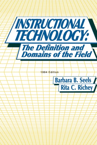 Cover image: Instructional Technology: The Definition and Domains of the Field 9781617359040