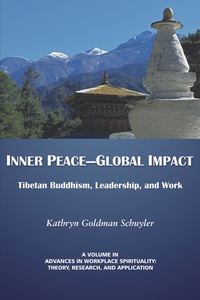 Cover image: Inner Peace - Global Impact: Tibetan Buddhism, Leadership, and Work 9781617359187