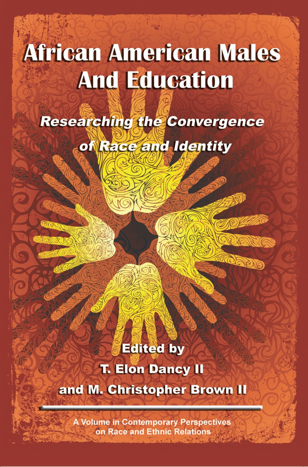 African American Males and Education: Researching the Convergence of Race and Identity
