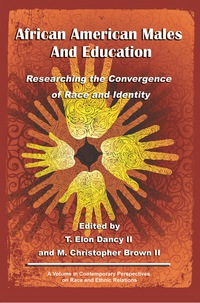 Cover image: African American Males and Education: Researching the Convergence of Race and Identity 9781617359415