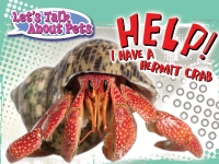 表紙画像: Help! I Have A Hermit Crab 9781615904907