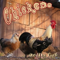 صورة الغلاف: Chickens On The Farm 9781615905041