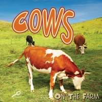 Imagen de portada: Cows On The Farm 9781615905058