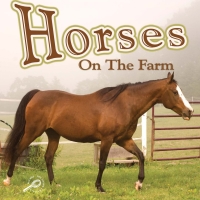 Cover image: Horses On The Farm 9781615905065