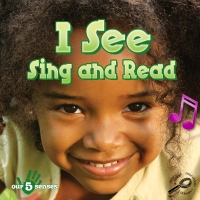 表紙画像: I See Sing and Read 9781615905232
