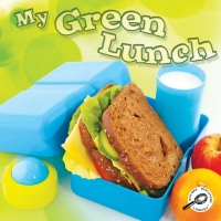 صورة الغلاف: My Green Lunch 9781615905416