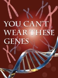 Imagen de portada: You Can’t Wear These Genes 9781615905638