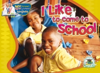 Imagen de portada: I Like To Come To School 9781615901739