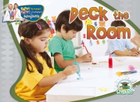 Cover image: Deck The Room 9781615901852