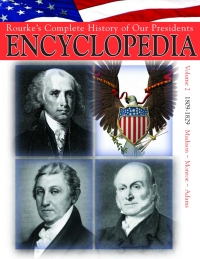 صورة الغلاف: President Encyclopedia 1809-1829 9781617419072