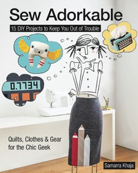 Cover image: Sew Adorkable 9781617450570