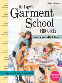 Omslagafbeelding: Ms. Figgy's Garment School for Girls 9781617450624