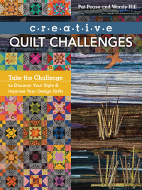 Cover image: Creative Quilt Challenges 9781617450655