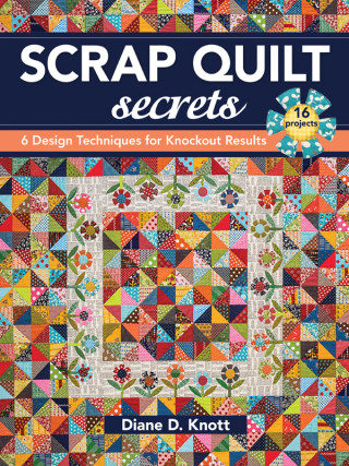 Cover image: Scrap Quilt Secrets 9781617451386