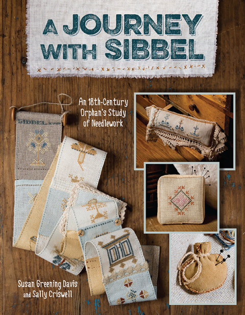 A Journey with Sibbel: An 18th-Century Orphan's Study of Needlework - FULL INSTANT DOWNLOAD | PDF DOCX EPUB