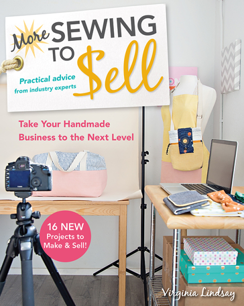 More Sewing to Sell: Practical Advice from Industry Experts; Take Your Handmade Business to the Next Level - FULL INSTANT DOWNLOAD | PDF DOCX EPUB