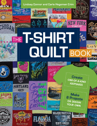 表紙画像: The T-Shirt Quilt Book 9781617455308