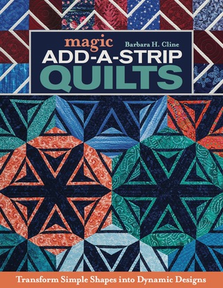 Omslagafbeelding: Magic Add-A-Strip Quilts 9781617455537