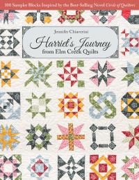 Titelbild: Harriet’s Journey from Elm Creek Quilts 9781617456923