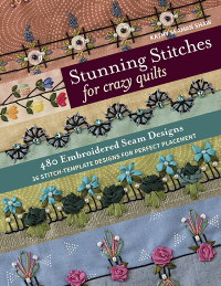 صورة الغلاف: Stunning Stitches for Crazy Quilts 9781617457739