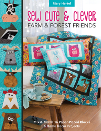 Cover image: Sew Cute & Clever Farm & Forest Friends 9781617457777