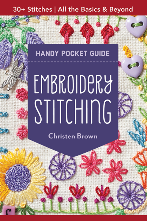 Embroidery Stitching Handy Pocket Guide: 30+ Stitches—All The Basics & Beyond - FULL INSTANT DOWNLOAD | PDF DOCX EPUB