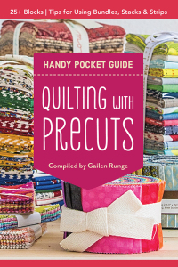 Omslagafbeelding: Quilting with Precuts Handy Pocket Guide 9781617457814