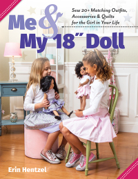 Immagine di copertina: Me and My 18 inch Doll 9781617458118