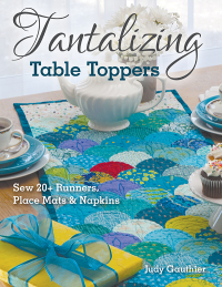 表紙画像: Tantalizing Table Toppers 9781617458668