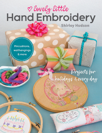 Immagine di copertina: Lovely Little Hand Embroidery 9781617458866