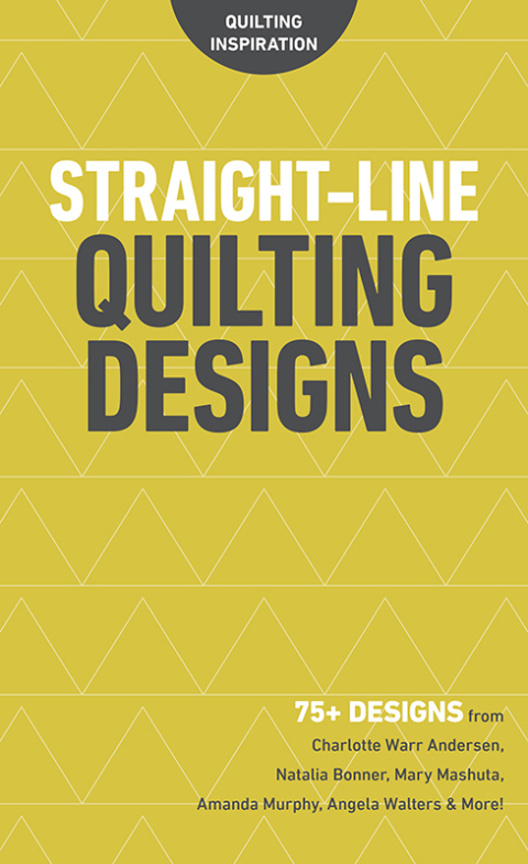 Straight-Line Quilting Designs: 75+ Designs from Charlotte Warr Andersen, Natalia Bonner, Mary Mashuta, Amanda Murphy, Angela Walters & More! - FULL INSTANT DOWNLOAD | PDF DOCX EPUB