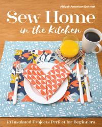 Cover image: Sew Home in the Kitchen 9781617459634
