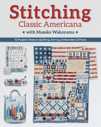 Cover image: Stitching Classic Americana with Masako Wakayama 9781617459726