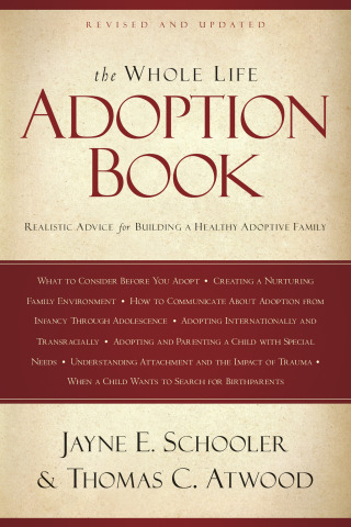 Cover image: The Whole Life Adoption Book 9781600061653