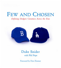 Cover image: Few and Chosen Dodgers 9781572438057