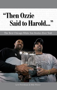 Omslagafbeelding: "Then Ozzie Said to Harold. . ." 9781600780639