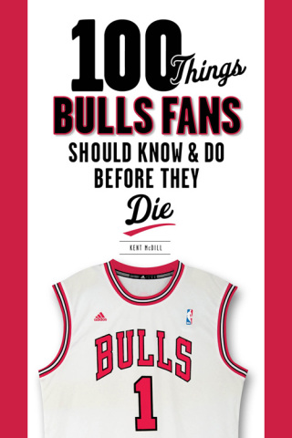 Cover image: 100 Things Bulls Fans Should Know &amp; Do Before They Die 9781600786501