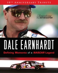 Imagen de portada: Dale Earnhardt: Defining Moments of a NASCAR Legend 9781600785733