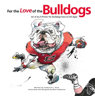 表紙画像: For the Love of the Bulldogs 9781600781353