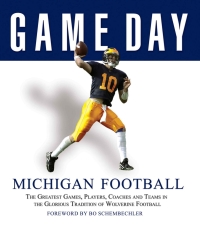 表紙画像: Game Day: Michigan Football 9781572438798
