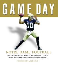 Cover image: Game Day: Notre Dame Football 9781572438811