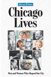 صورة الغلاف: Chicago Lives 1st edition 9781572438217